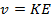 Equation #1: v=KE